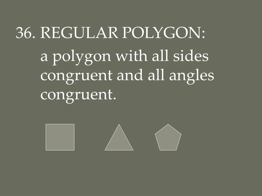 36 regular polygon a polygon with all sides