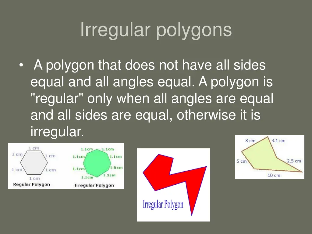irregular polygons