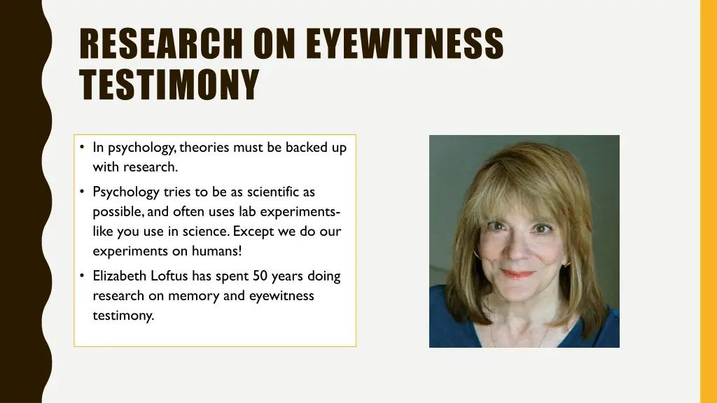 research on eyewitness testimony