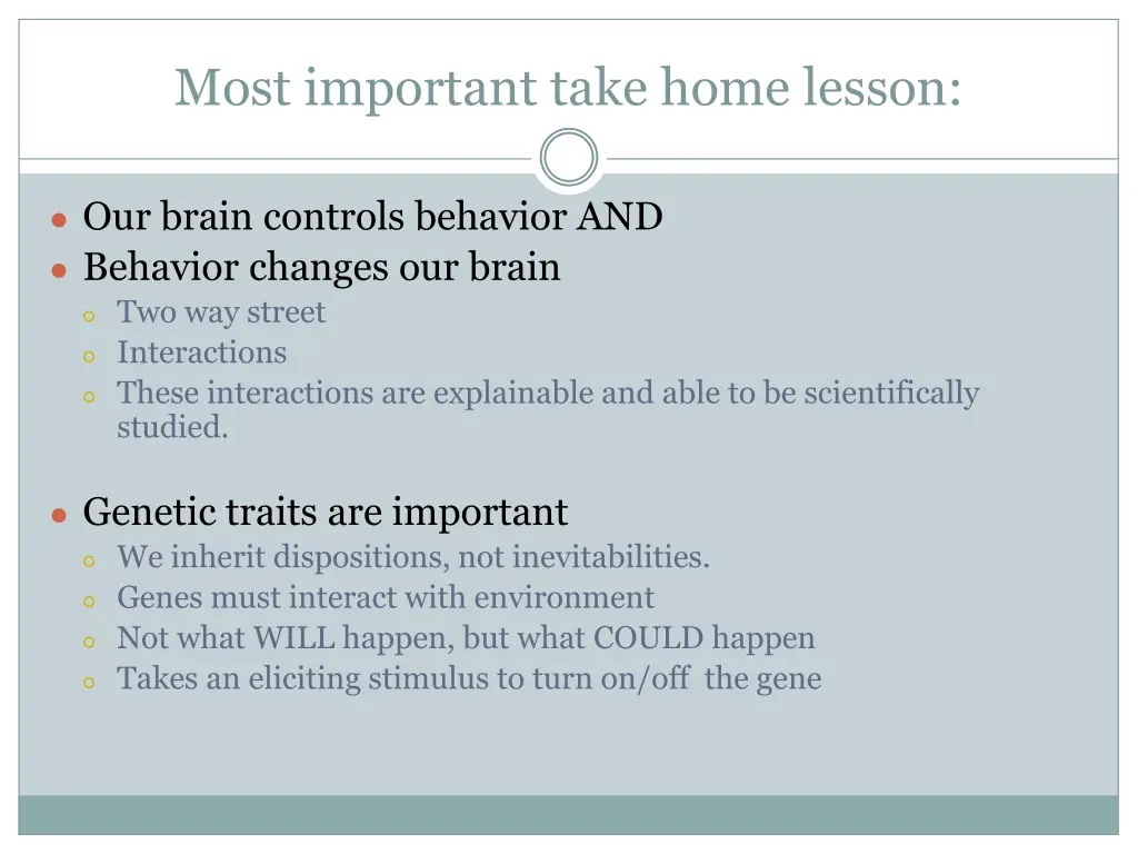 most important take home lesson