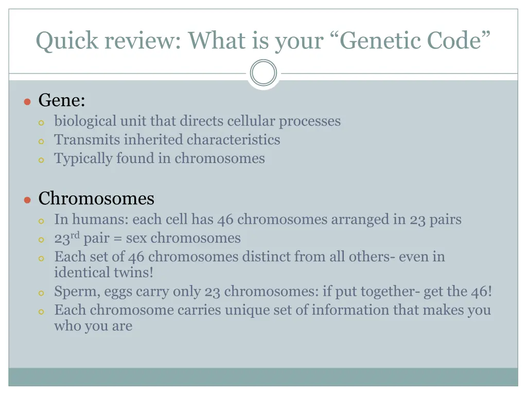 quick review what is your genetic code