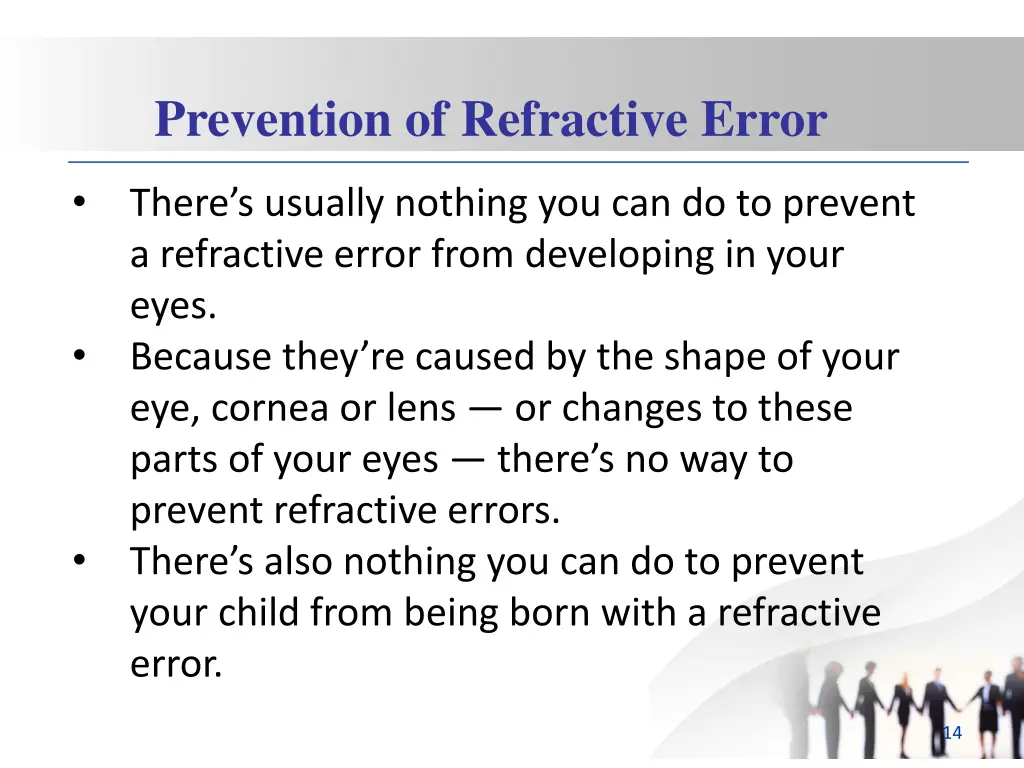 prevention of refractive error