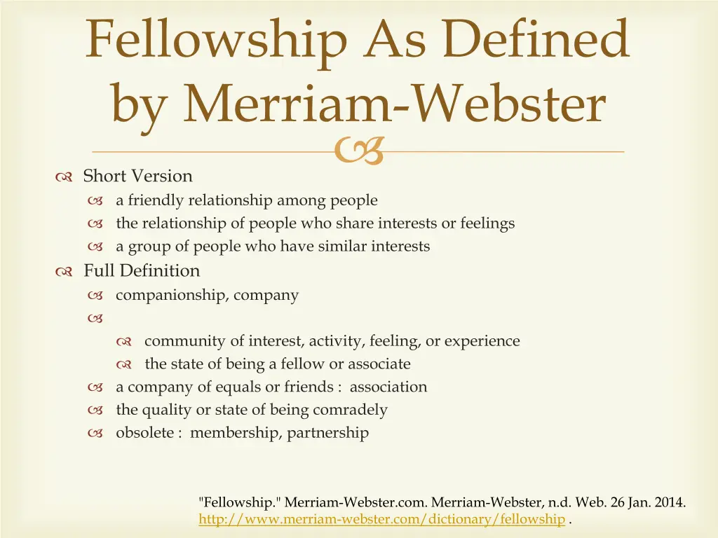 fellowship as defined by merriam webster