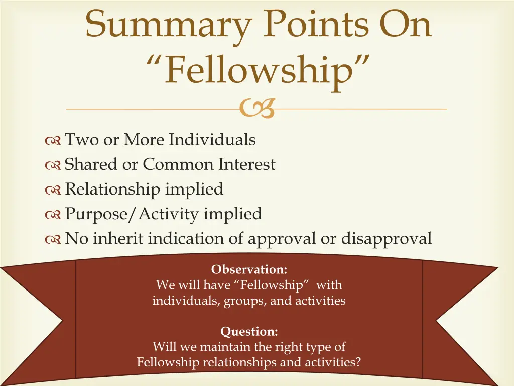 summary points on fellowship