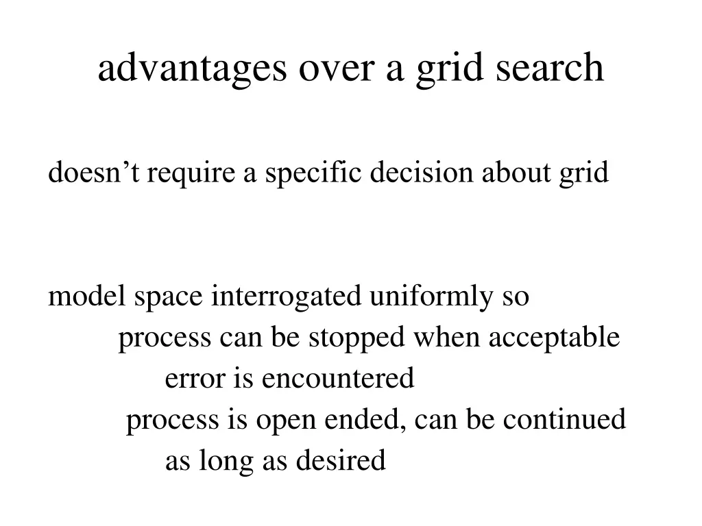 advantages over a grid search