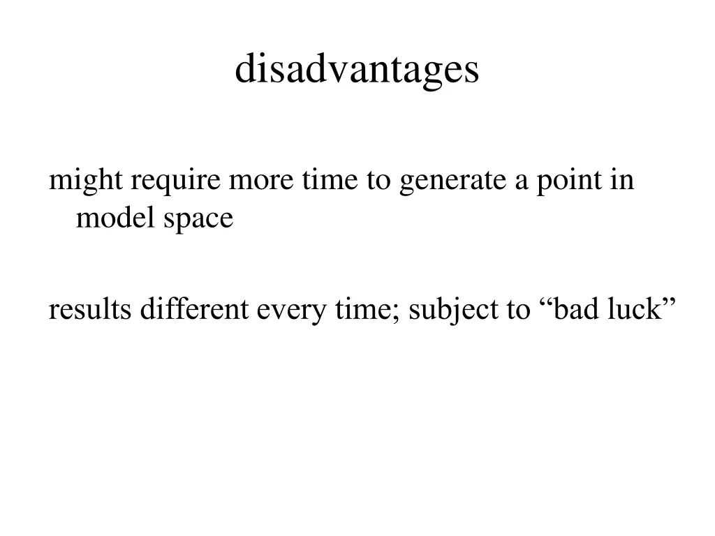 disadvantages