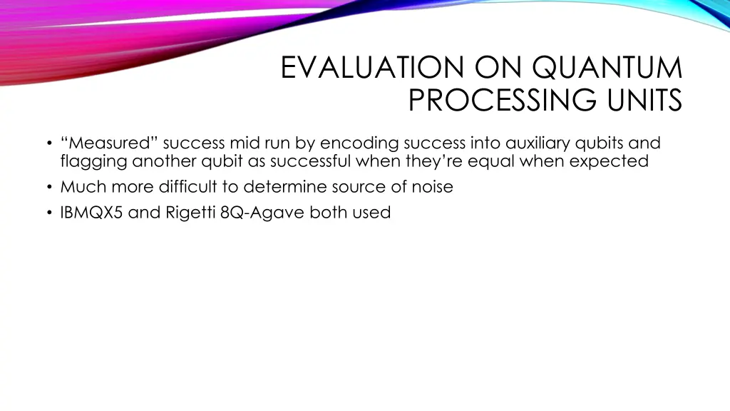 evaluation on quantum processing units