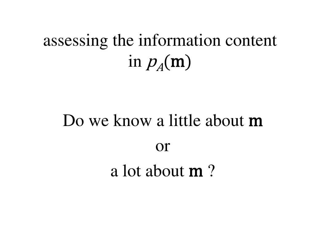 assessing the information content in p a m m