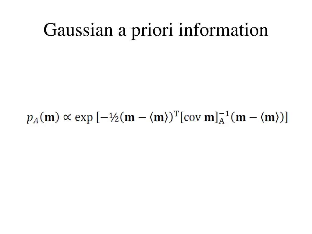 gaussian a priori information