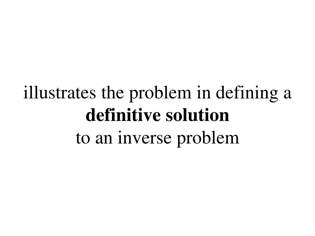 illustrates the problem in defining a definitive