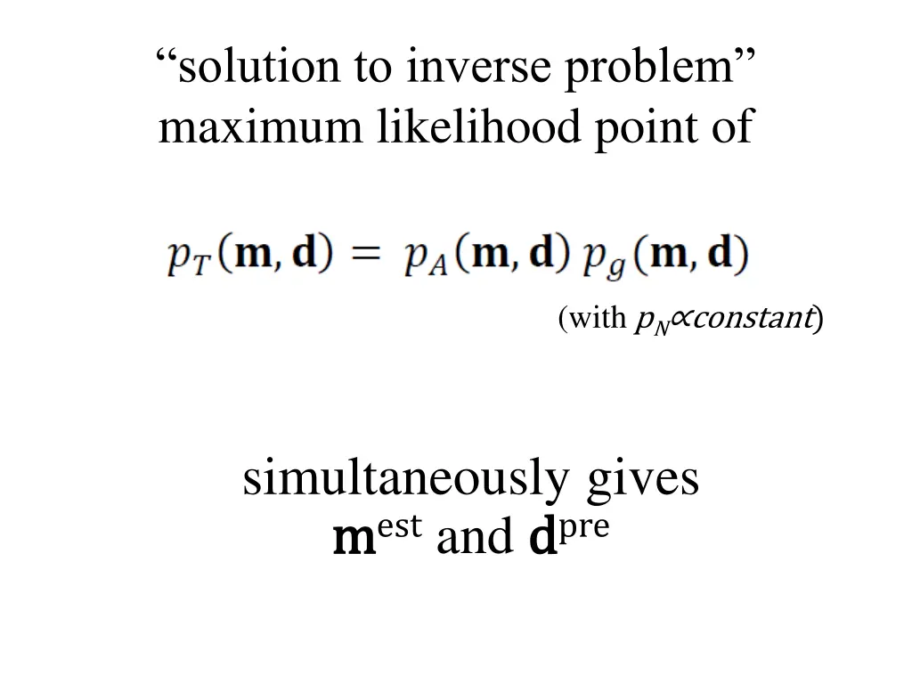 solution to inverse problem maximum likelihood