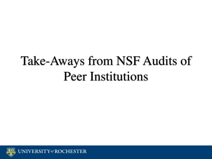 take aways from nsf audits of peer institutions