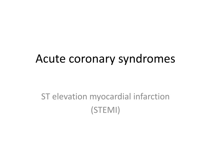 acute coronary syndromes