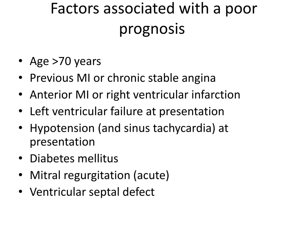 factors associated with a poor prognosis
