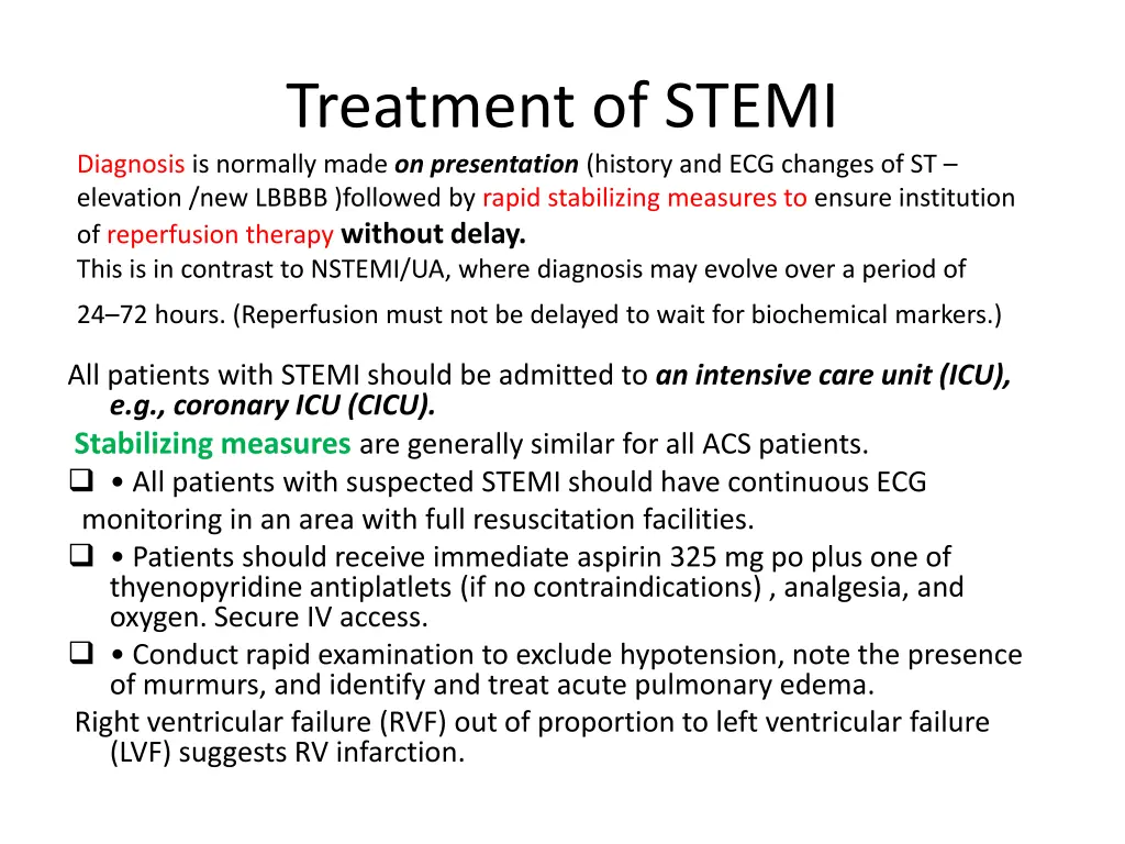 treatment of stemi diagnosis is normally made