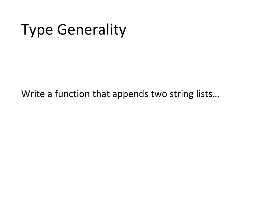 type generality