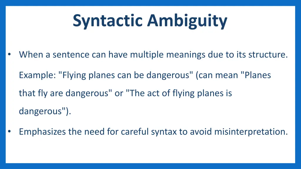syntactic ambiguity