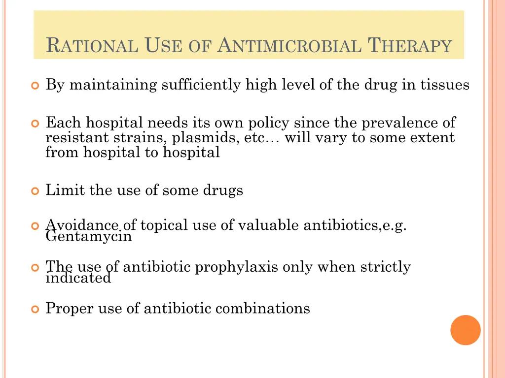 r ational u se of a ntimicrobial t herapy