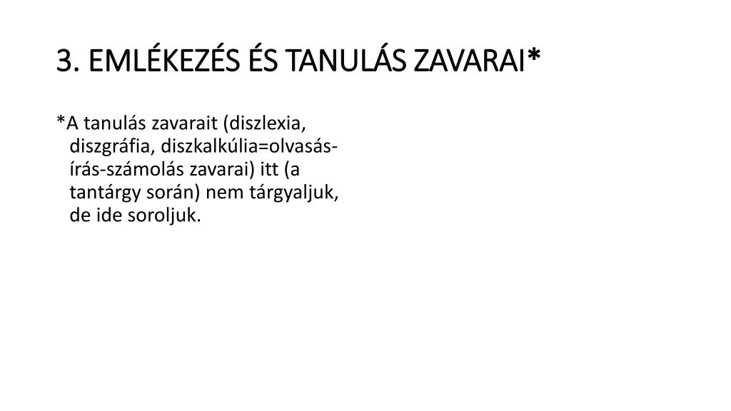 3 eml kez s s tanul s zavarai 3 eml kez s s tanul