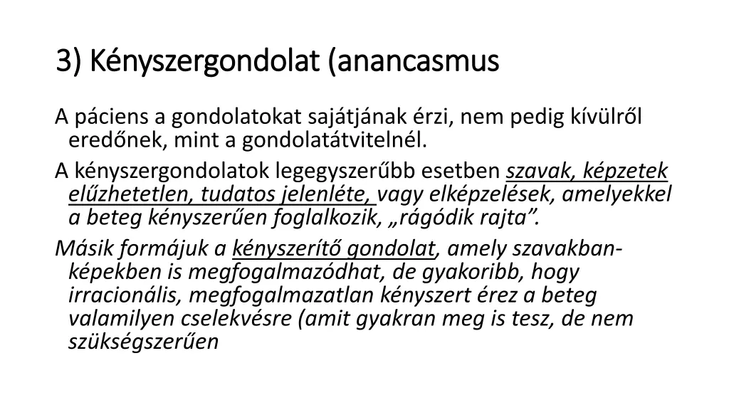 3 k nyszergondolat 3 k nyszergondolat anancasmus 1
