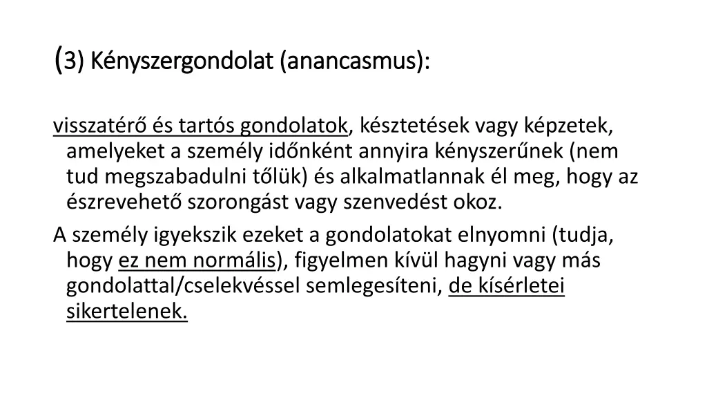 3 k nyszergondolat 3 k nyszergondolat anancasmus