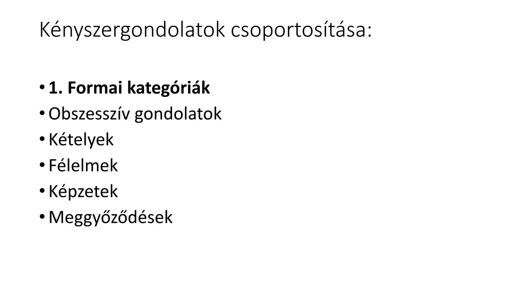 k nyszergondolatok csoportos t sa