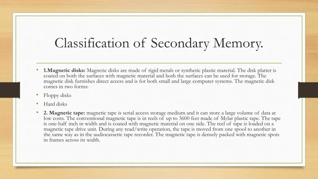 classification of secondary memory