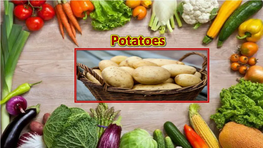 potatoes