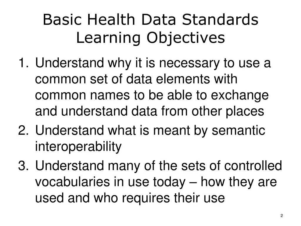 basic health data standards learning objectives