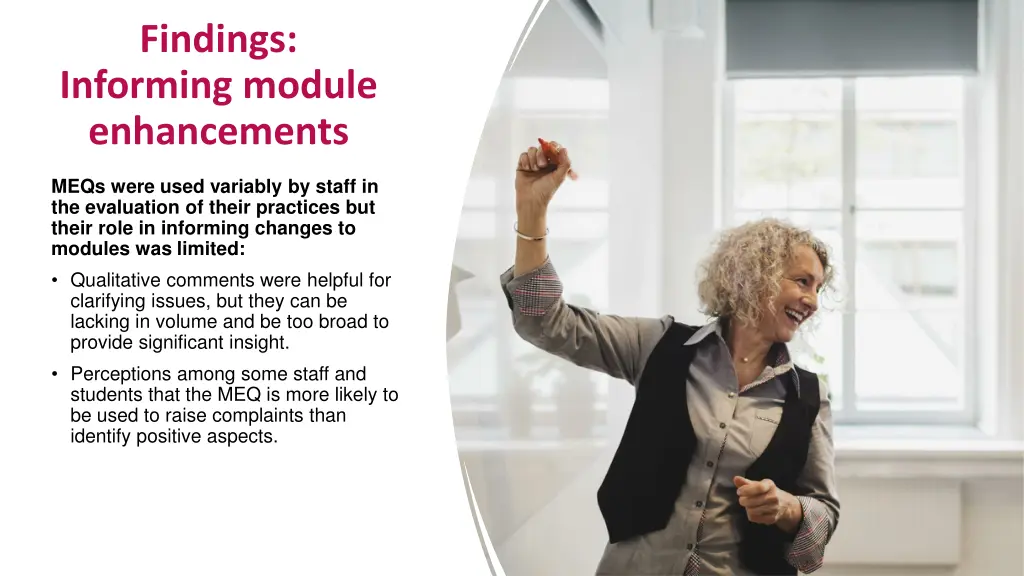 findings informing module enhancements