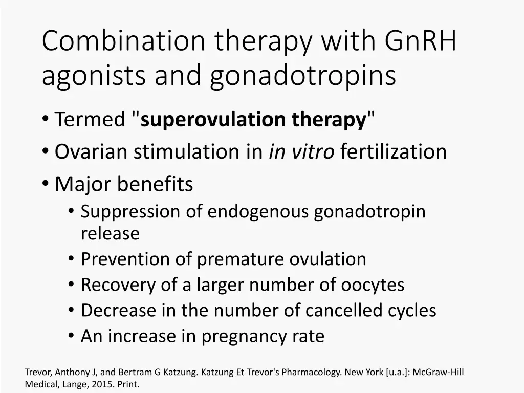 combination therapy with gnrh agonists