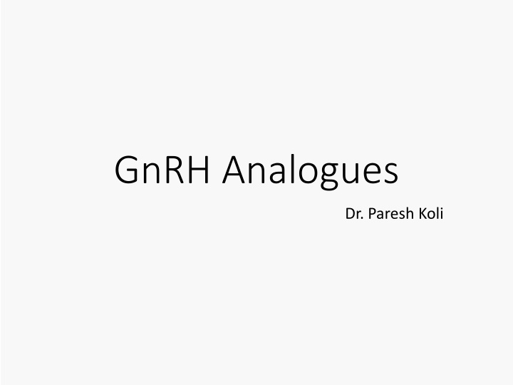 gnrh analogues