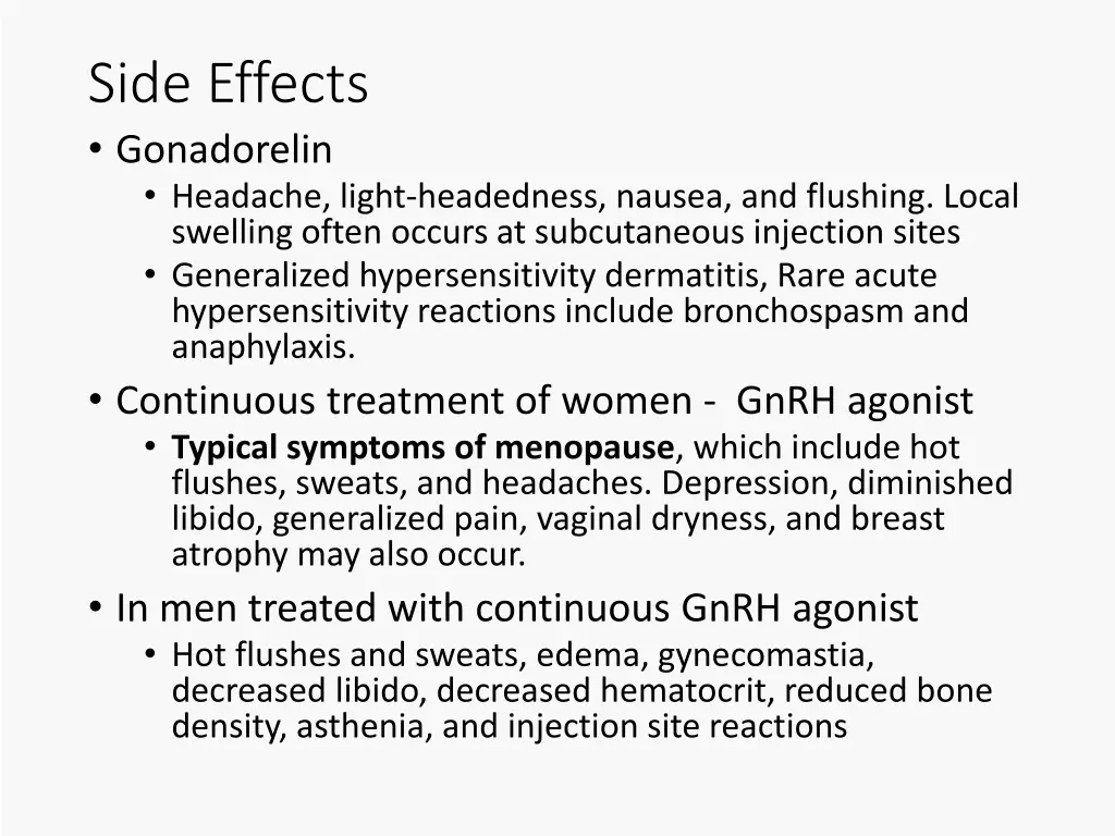 side effects gonadorelin headache light