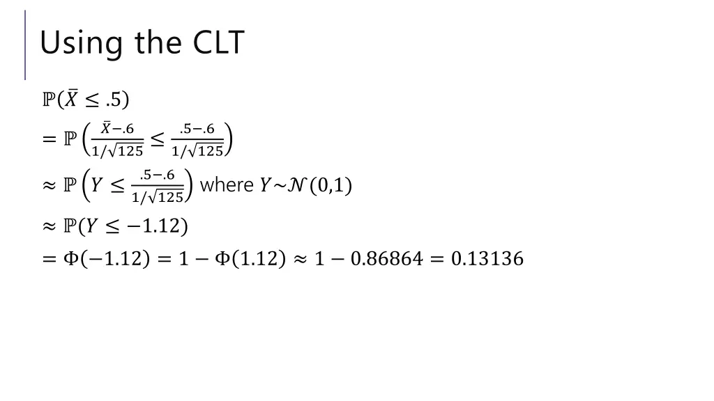 using the clt