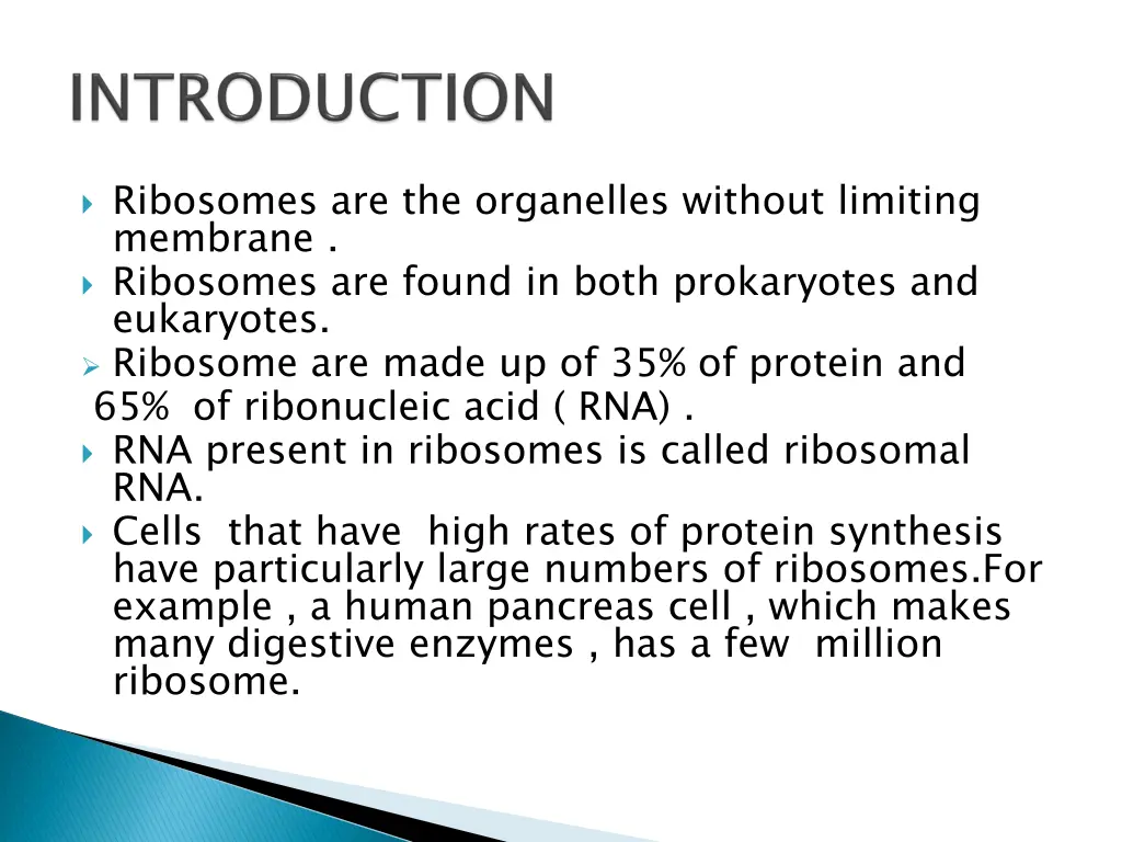 ribosomes are the organelles without limiting