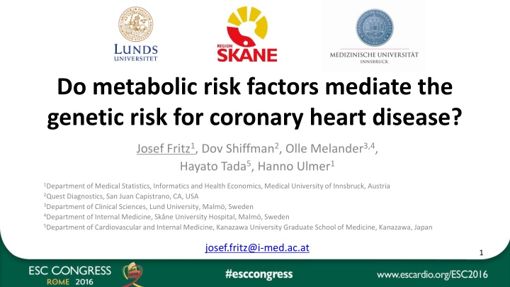 do metabolic risk factors mediate the genetic