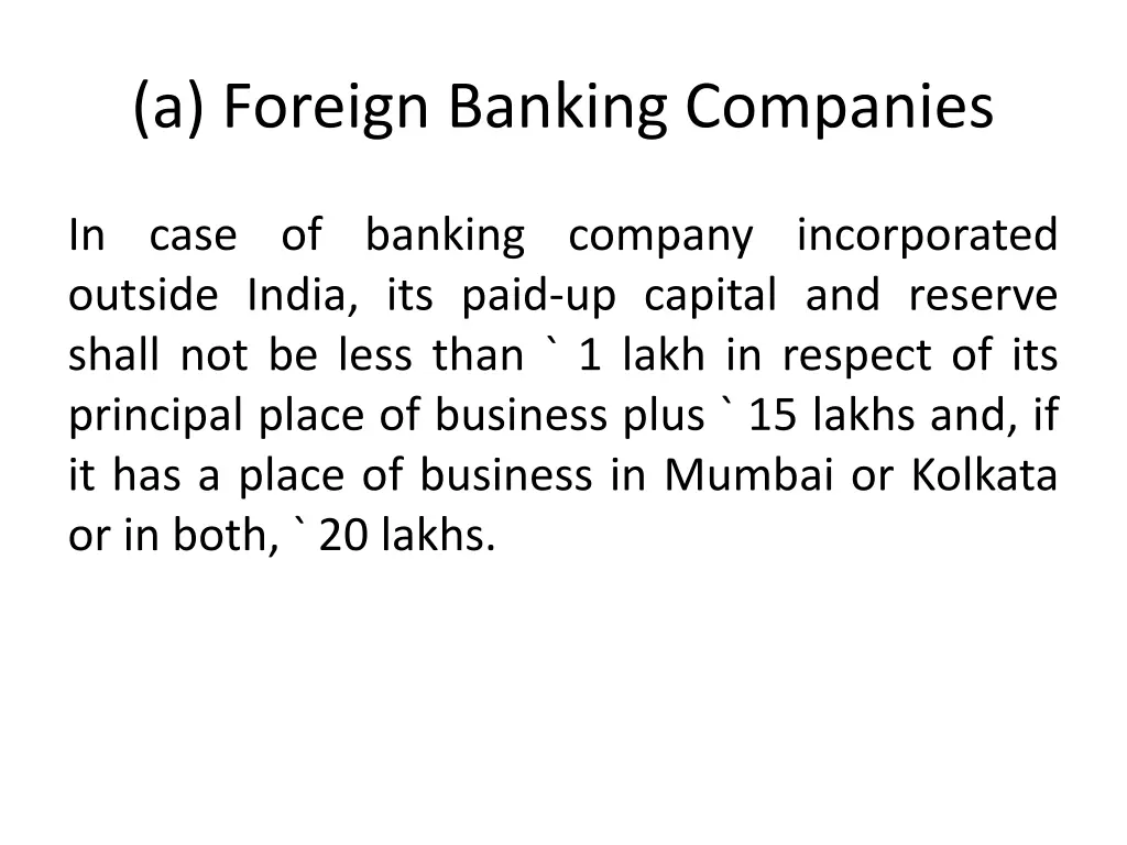 a foreign banking companies