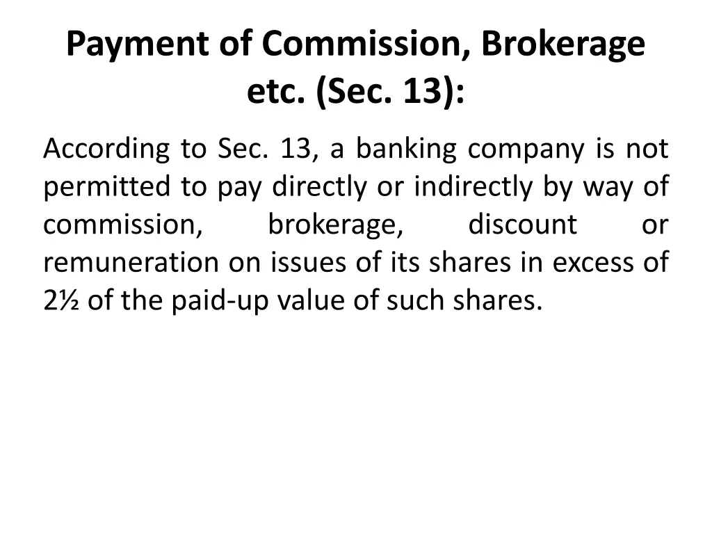 payment of commission brokerage etc sec 13