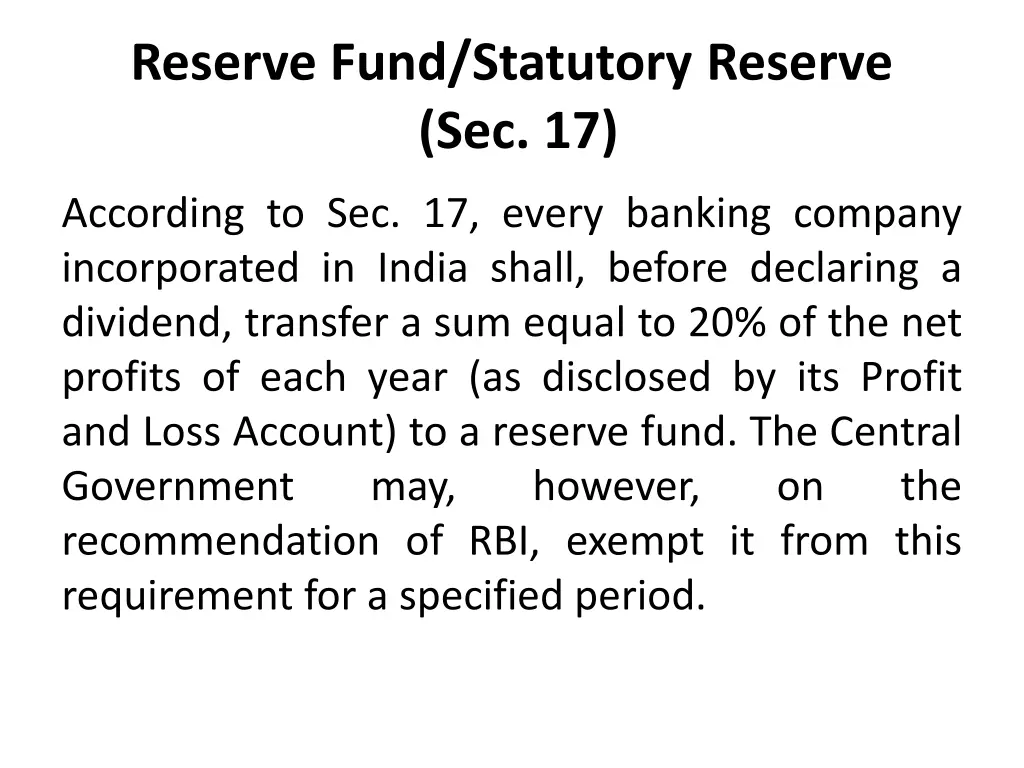reserve fund statutory reserve sec 17