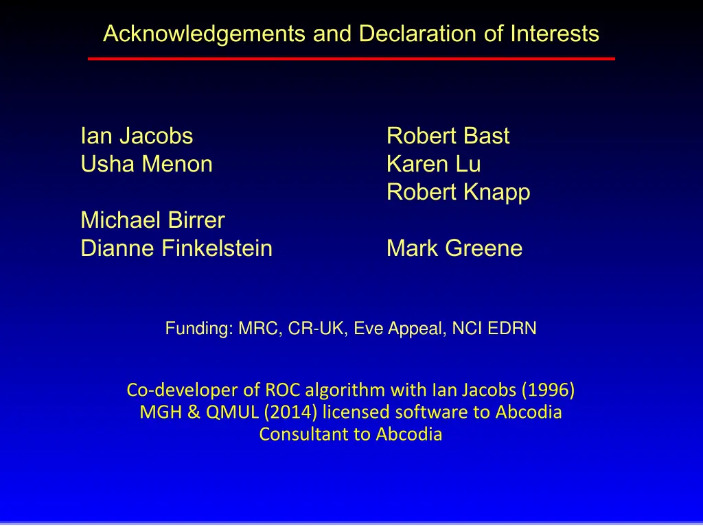 acknowledgements and declaration of interests