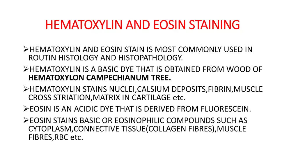 hematoxylin and eosin staining hematoxylin