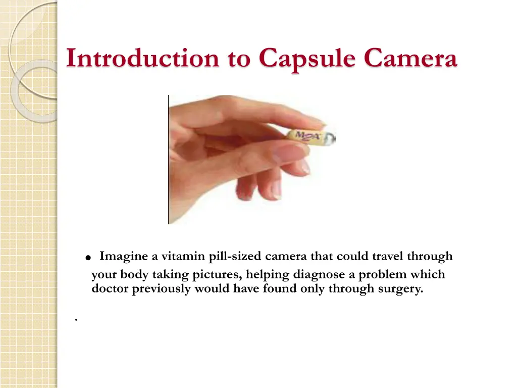 introduction to capsule camera