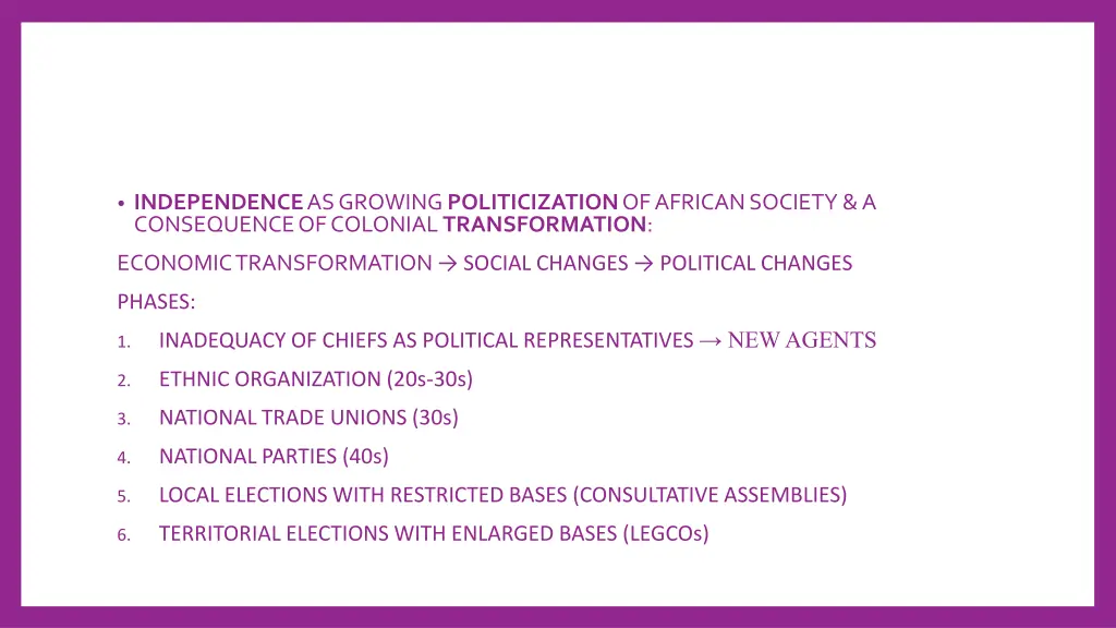 independence as growing politicization of african