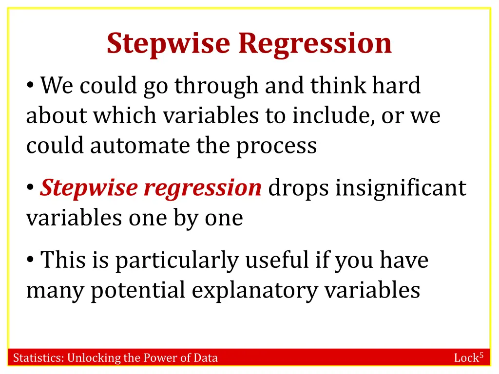 stepwise regression we could go through and think
