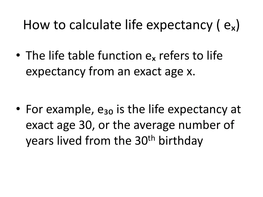 how to calculate life expectancy e