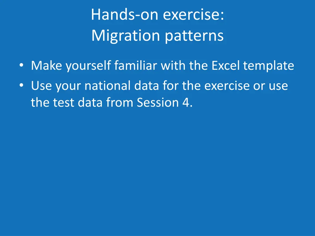 hands on exercise migration patterns