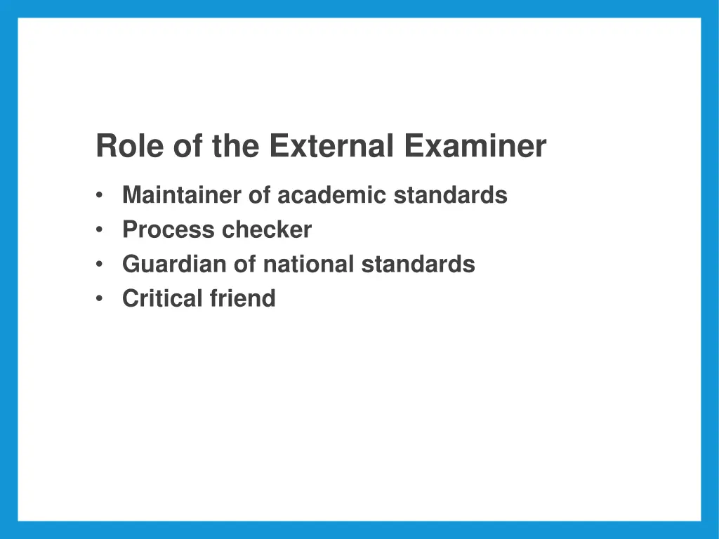 role of the external examiner