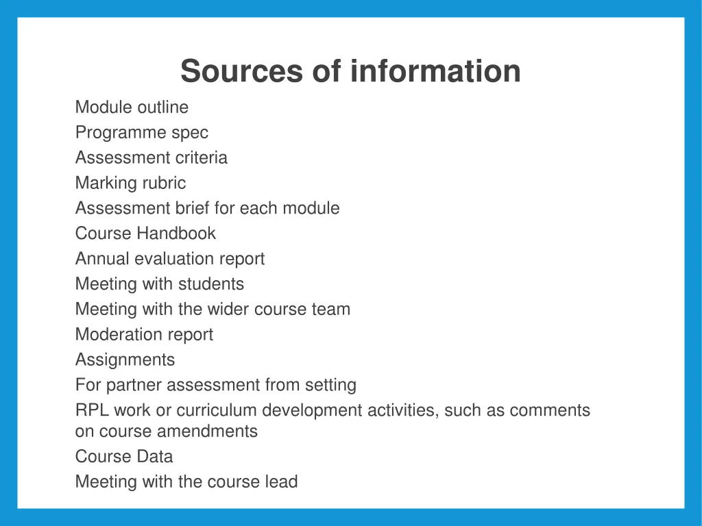 sources of information module outline programme
