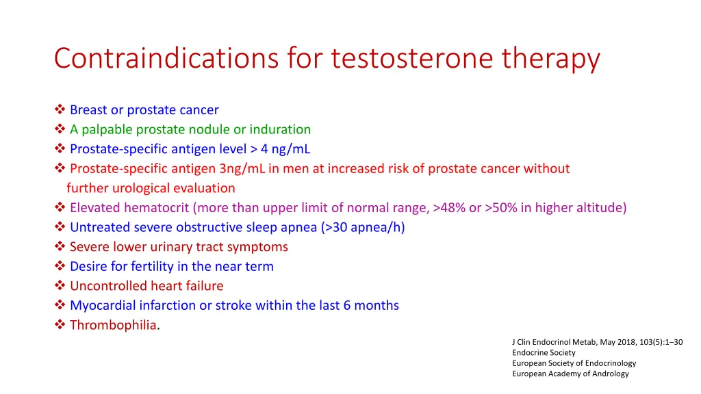 contraindications for testosterone therapy