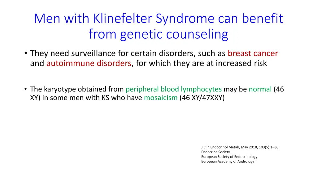 men with klinefelter syndrome can benefit from